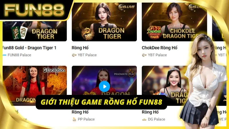 Giới thiệu game rồng hổ Fun88